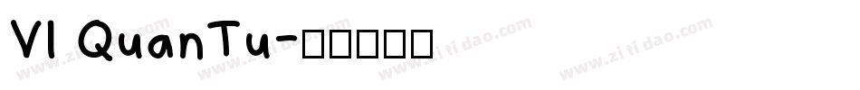 VI QuanTu字体转换